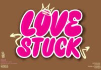 Love Stuck Font - Featured Image