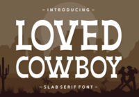 Loved Cowboy Font - Featured Image
