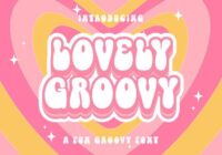 Lovely Groovy Font - Featured Image