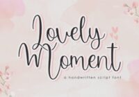 Lovely Moment Font - Featured Image