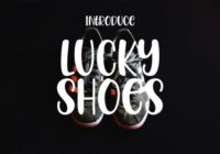 Lucky Shoes Font - Featured Image