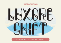 Luxore Shift Font - Featured Image