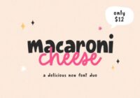 Macaroni Cheese Font - Featured Image