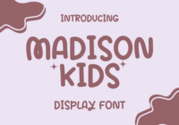 Madison Kids Font - Featured Image