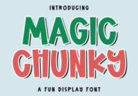 Magic Chunky Font - Featured Image