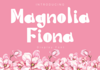 Magnolia Fiona Font - Featured Image