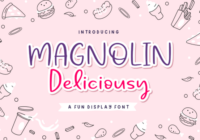 Magnolin Deliciousy Font - Featured Image