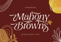 Mahony Browns Font - Featured Image