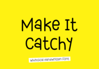 Make It Catchy Font - Featured Image