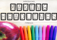 Making Headlines Font - Featured Image