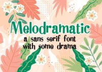 Melodramatic Font - Featured Image
