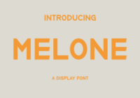 Melone Font - Featured Image