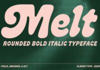 Melt Font - Featured Image