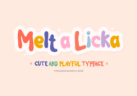 Melt a Licka Font - Featured Image