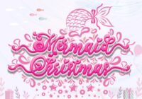 Mermaid Christmas Font - Featured Image