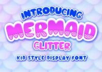 Mermaid Glitter Font - Featured Image