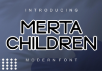Merta Children Font - Featured Image