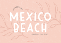 Mexico Beach Font - Featured Image