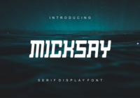 Micksay Font - Featured Image