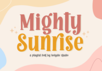 Mighty Sunrise Font - Featured Image