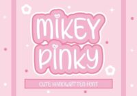 Mikey Pinky Font - Featured Image