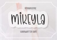 Mikeyla Font - Featured Image