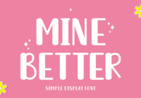 Mine Better Font - Featured Image