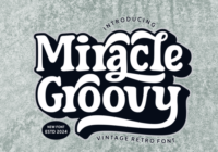Miracle Groovy Font - Featured Image