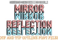 Mirror Reflection Outline Font - Featured Image