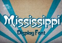 Mississippi Font - Featured Image