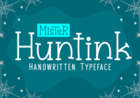 Mister Huntink Font - Featured Image