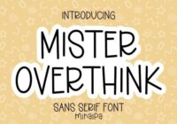 Mister Overthink Font - Featured Image