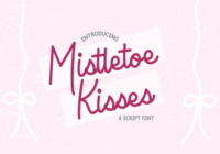 Mistletoe Kisses Font - Featured Image