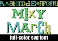 Mixy March Font - Featured Image