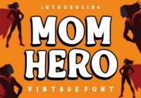 Mom Hero Font - Featured Image