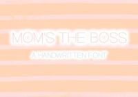 Mom's the Boss Font - Featured Image
