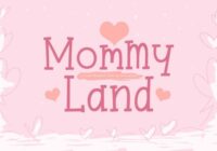 Mommyland Font - Featured Image