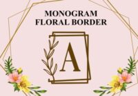 Monogram Floral Border Font - Featured Image