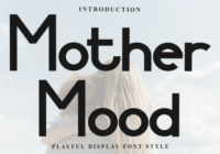 Mother Mood Font - Featured Image