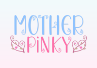 Mother Pinky Font - Featured Image