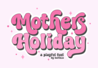Mother's Holiday Font - Featured Image