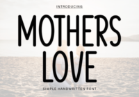 Mothers Love Font - Featured Image
