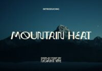 Mountain Heat Font - Featured Image