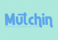 Mutchin Font - Featured Image