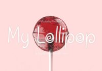 My Lollipop Font - Featured Image