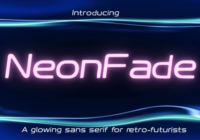 Neonfade Font - Featured Image