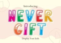 Never Gift Font - Featured Image