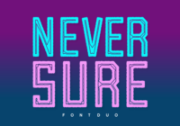 Never Sure Font - Featured Image