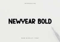 Newyear Bold Font - Featured Image
