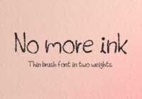 No More Ink Font - Featured Image